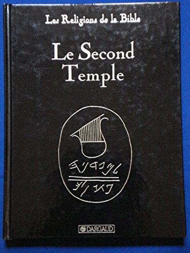 Le Second Temple, tome 3
