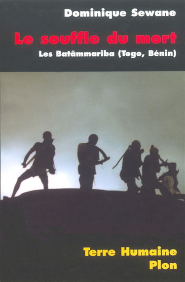 Le souffle du mort : la tragédie de la mort chez les Batammariba du Togo