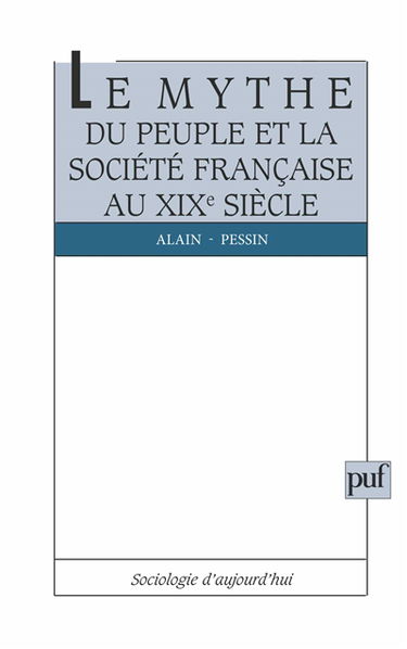 Le Mythe du peuple et la société française au 19e siècle