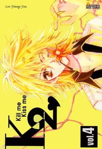 Kill me Kiss me, tome 4
