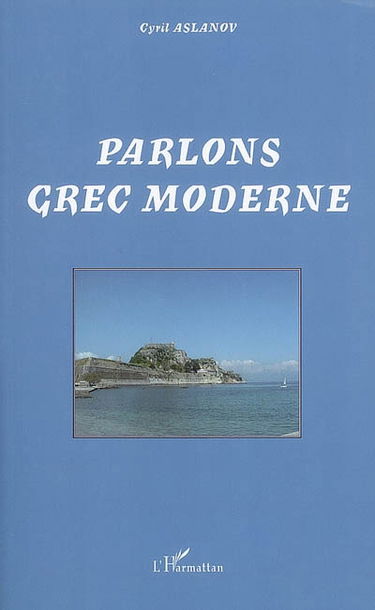 Parlons grec moderne