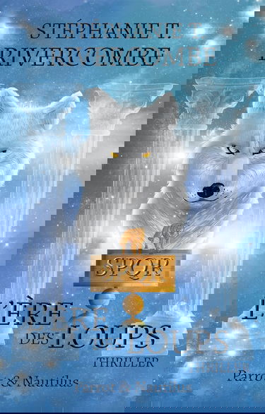 Livre 3 : L'ère des loups