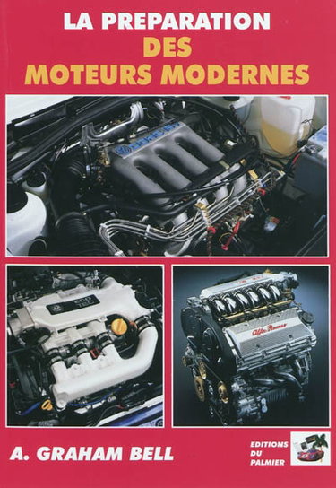 Couverture de La préparation des moteurs modernes