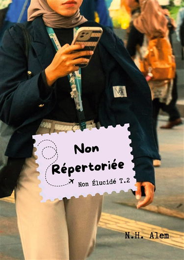 Non Répertoriée : Non Elucidé Tome 2