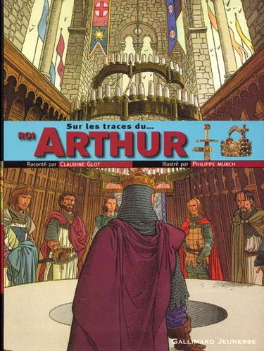 Sur les traces du roi Arthur