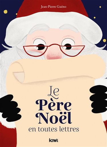 Le Père Noël en toutes lettres