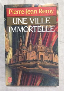 Une ville immortelle