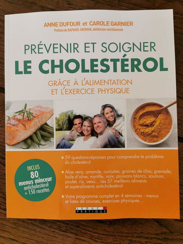 PREVENIR ET SOIGNER LE CHOLESTEROL