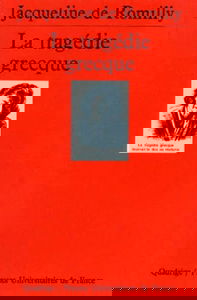 La Tragédie grecque, 6e édition