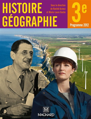 Histoire-géographie 3e : programme 2012 : grand format