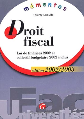 Droit Fiscal. Edition 2002-2003