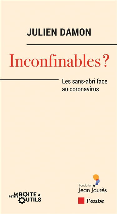 Inconfinables ? : les sans-abri face au coronavirus