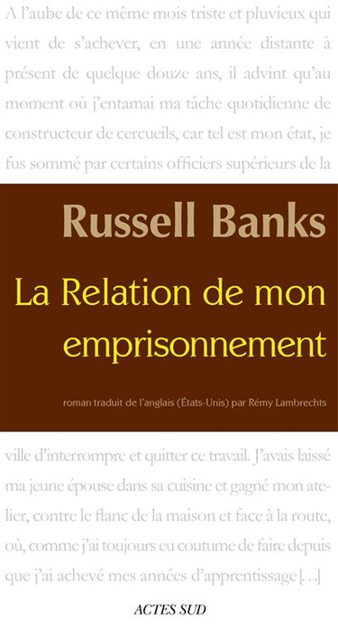 La relation de mon emprisonnement