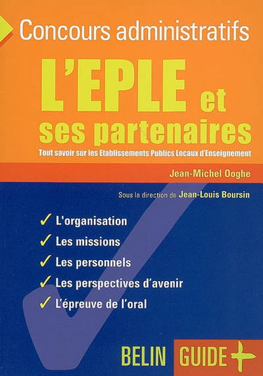 L'EPLE et ses partenaires : tout savoir sur les établissements publics locaux d'enseignement