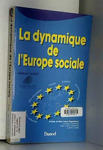 La Dynamique de l'Europe sociale