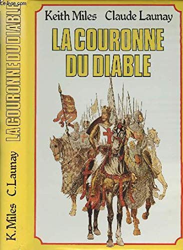 La Couronne du diable : Les Angevins conquérants, chronique des Plantagenêts (Club pour vous Hachette)