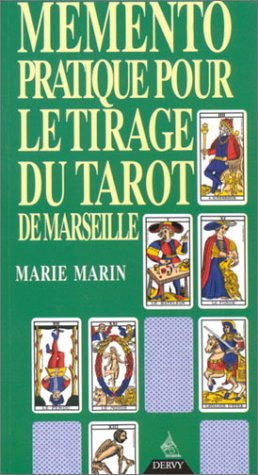 Mémento pratique pour le tirage du tarot de Marseille