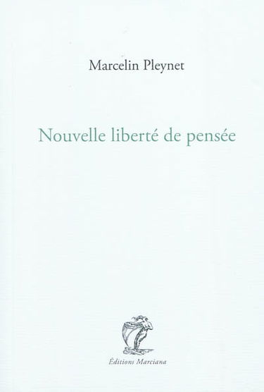 Nouvelle liberté de pensée : journal de l'année 2001