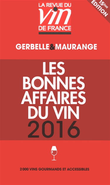Les bonnes affaires du vin 2016