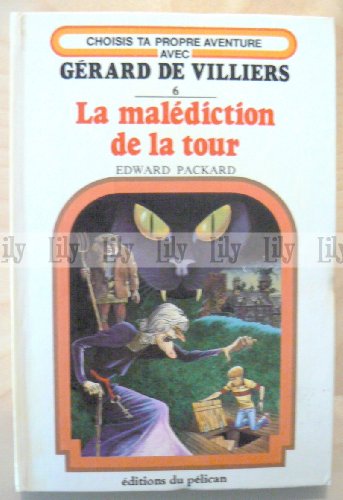 La Malédiction de la tour, tome 6