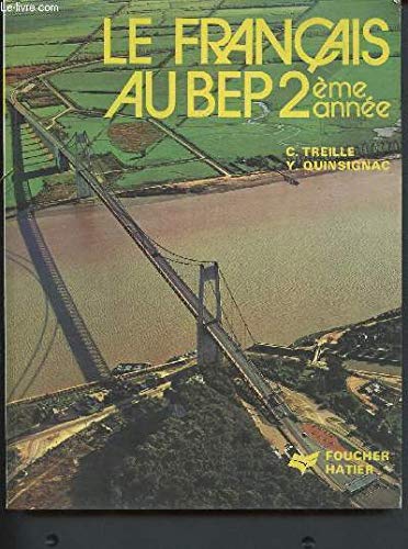 Français au B.E.P. : 2e année