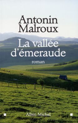 Couverture de La vallée d'émeraude par Antonin Malroux