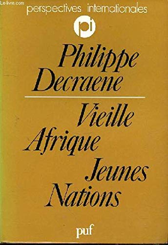 Couverture de Vieille Afrique, jeunes nations