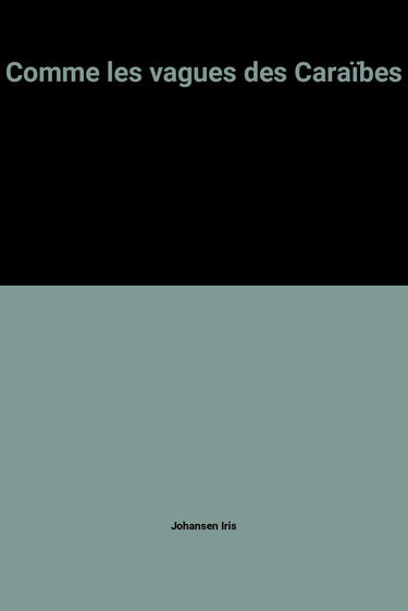 Comme les vagues des Caraïbes