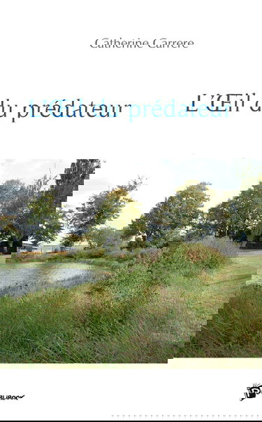 L'œil du prédateur