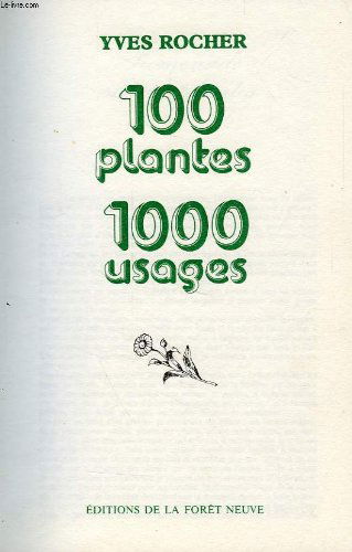 Cent plantes, mille usages