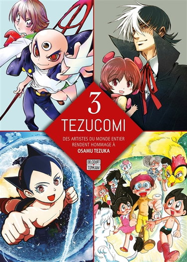Couverture de Tezucomi : des artistes du monde entier rendent hommage à Osamu Tezuka. Vol. 3