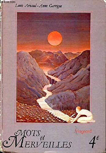 Mots et merveilles : classe de 4e