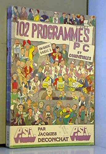 102 programmes PC et compatibles : GW-Basic, Basic 2