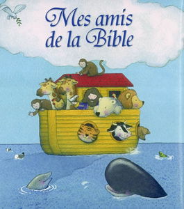 Mes amis de la Bible