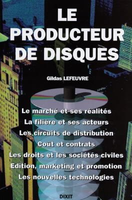 Le guide du producteur de disques