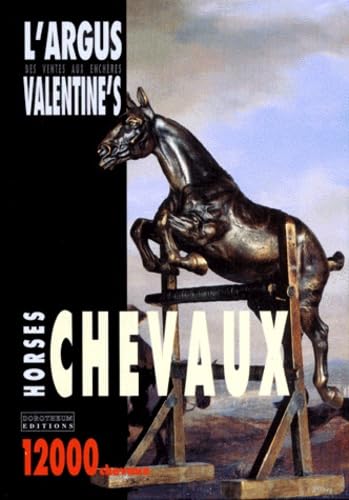 L'argus des ventes aux enchères Valentine's, chevaux
