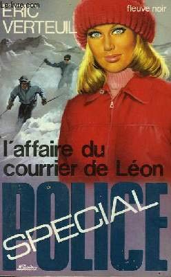 L'Affaire du courrier de Léon (Spécial police) [Broché] by Verteuil, Éric