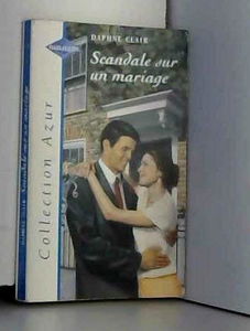SCANDALE SUR UN MARIAGE