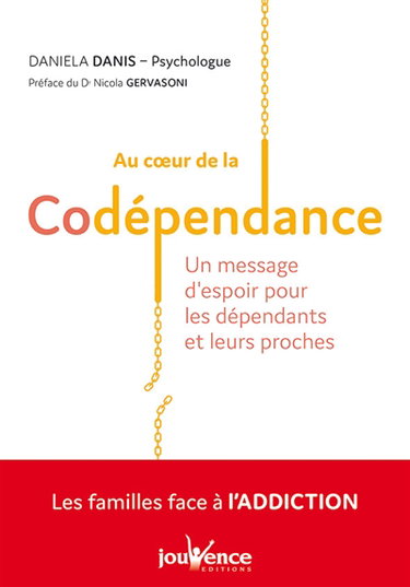 Au coeur de la codépendance : un message d'espoir pour les dépendants et leurs proches