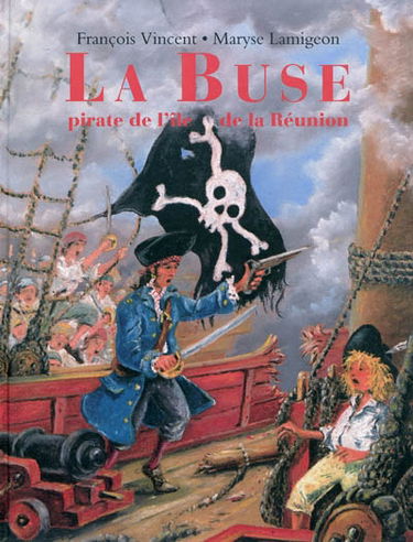 La Buse, pirate de l'île de La Réunion
