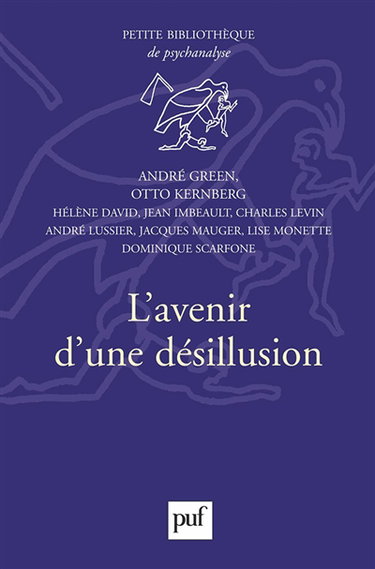 L'avenir d'une désillusion
