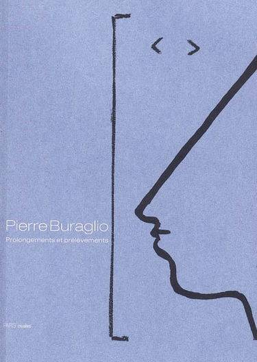 Pierre Buraglio : prolongements et prélèvements