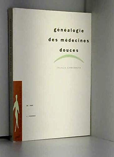 Généalogie des médecines douces : de l'Inde à l'Occident