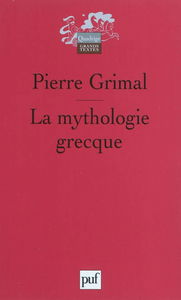 La mythologie grecque