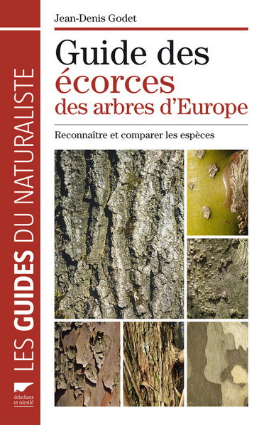 Couverture de Guide des écorces des arbres d'Europe : reconnaître et comparer les espèces
