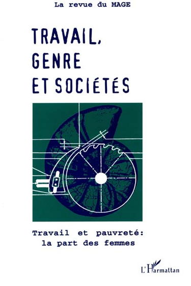 Revue du Mage (La), n° 1. Travail, genre et sociétés : travail et pauvreté : la part des femmes