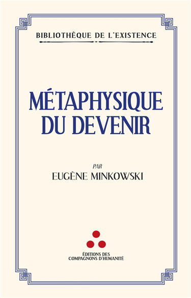 Couverture de Métaphysique du devenir : à la recherche de... par Eugène Minkowski