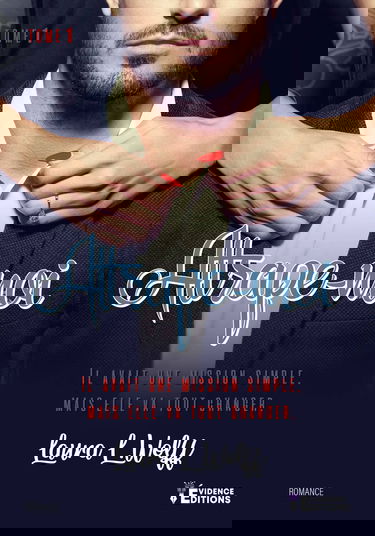 Attrape-moi T1: Il avait une mission simple