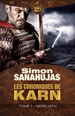 Les chroniques de Karn. Vol. 1. Nereliath