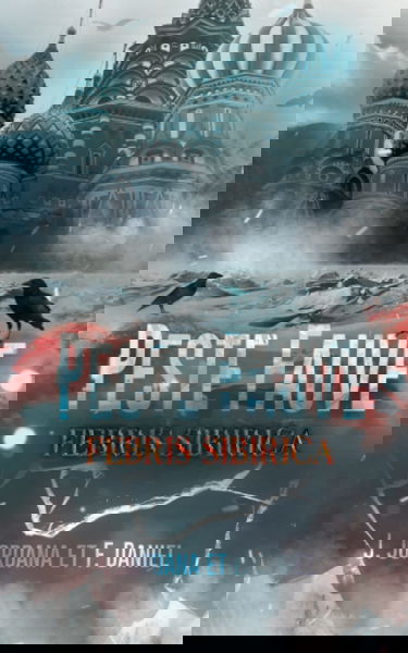 Peste Fauve: Febris sibirica